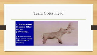 Terra Cotta Head
 