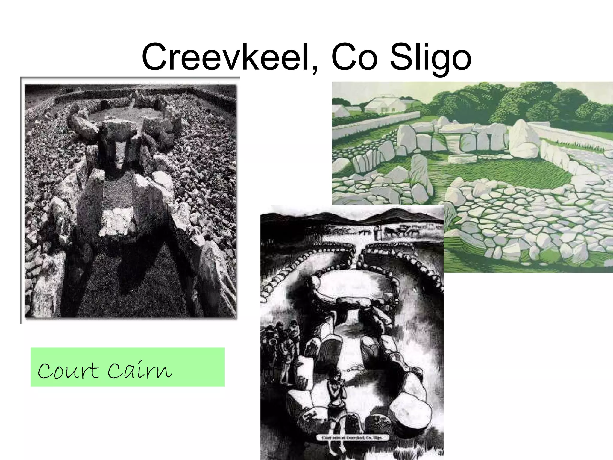 Creevkeel, Co Sligo Court Cairn 