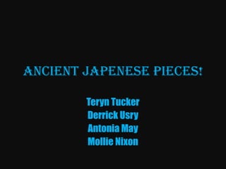 Ancient japenese pieces! 1-1
