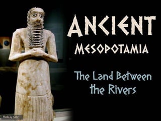 Ancient Mesopotamia (World History)
