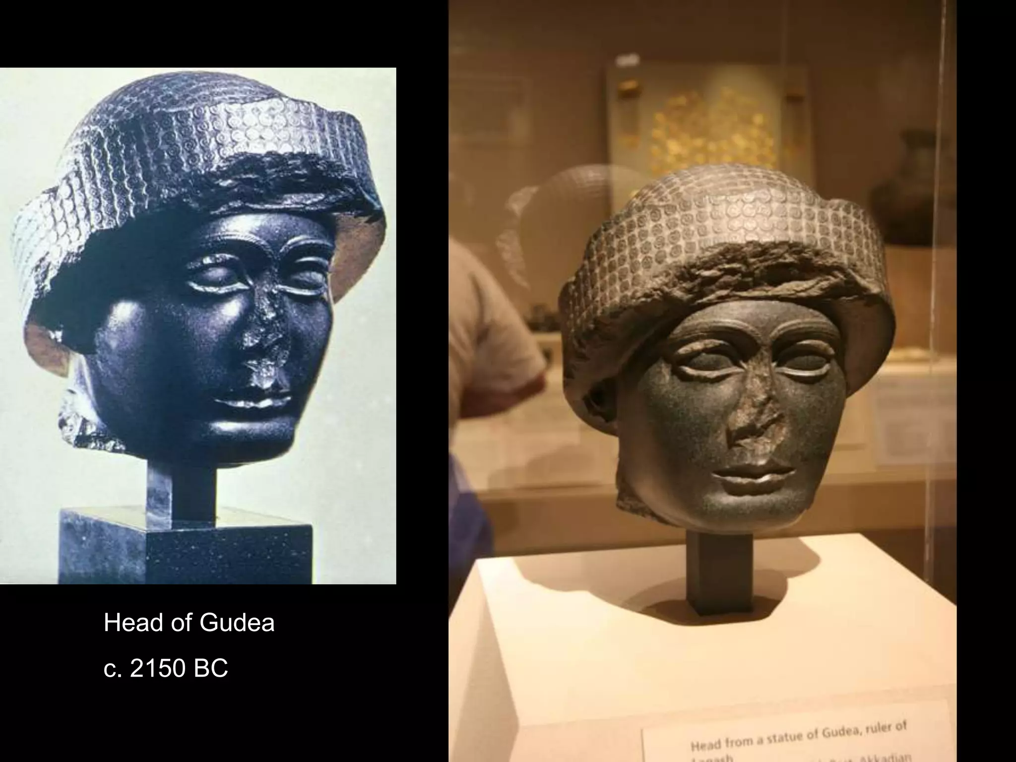 Head of Gudea
c. 2150 BC
 
