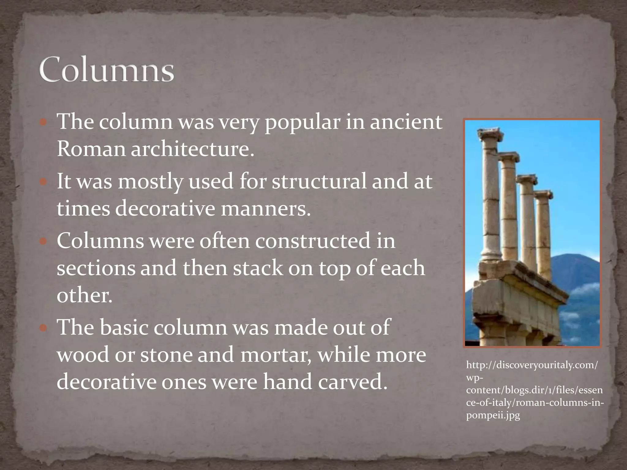Roman Construction Methods Ancient Roman Architecture | PPTX