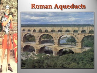 Roman Aqueducts

 