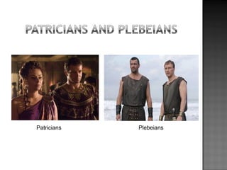 Patricians Plebeians 