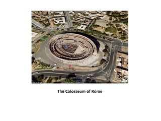 The Colosseum of Rome 
