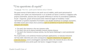 Da lavoce.info - Prof. Cerea - qualche spunto di riflessione utile per il dibattito
“Una questione di equità”
Claudio Goatelli Clesius srl
 