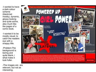 -I wanted to have a dark colour scheme (black/red mostly), dynamic, glossy looking and quite active, also much like the pages of a comic book. -I wanted it to be mostly visual, to catch the readers eye with a snappy title. -Problem:The background is boring and quite blank, i  what make it look fuller. -The images are  are relevant, but not as interesting. 