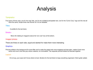 'Comic Corp.' logo shown, relevant and placed at the top left hand corner, however with a different colour scheme compared to the rest of the spread. Placed at an angle to make it match the rest of the page style. 