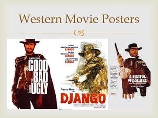 
Western Movie Posters