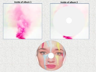 Inside of album 1 Inside of album 2
 