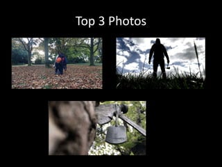 Top 3 Photos
 