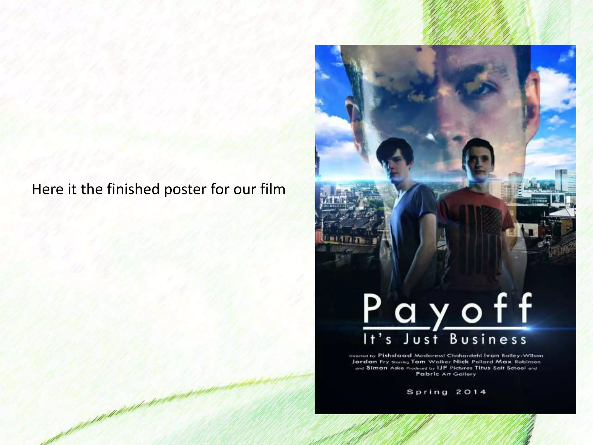 Here it the finished poster for our film