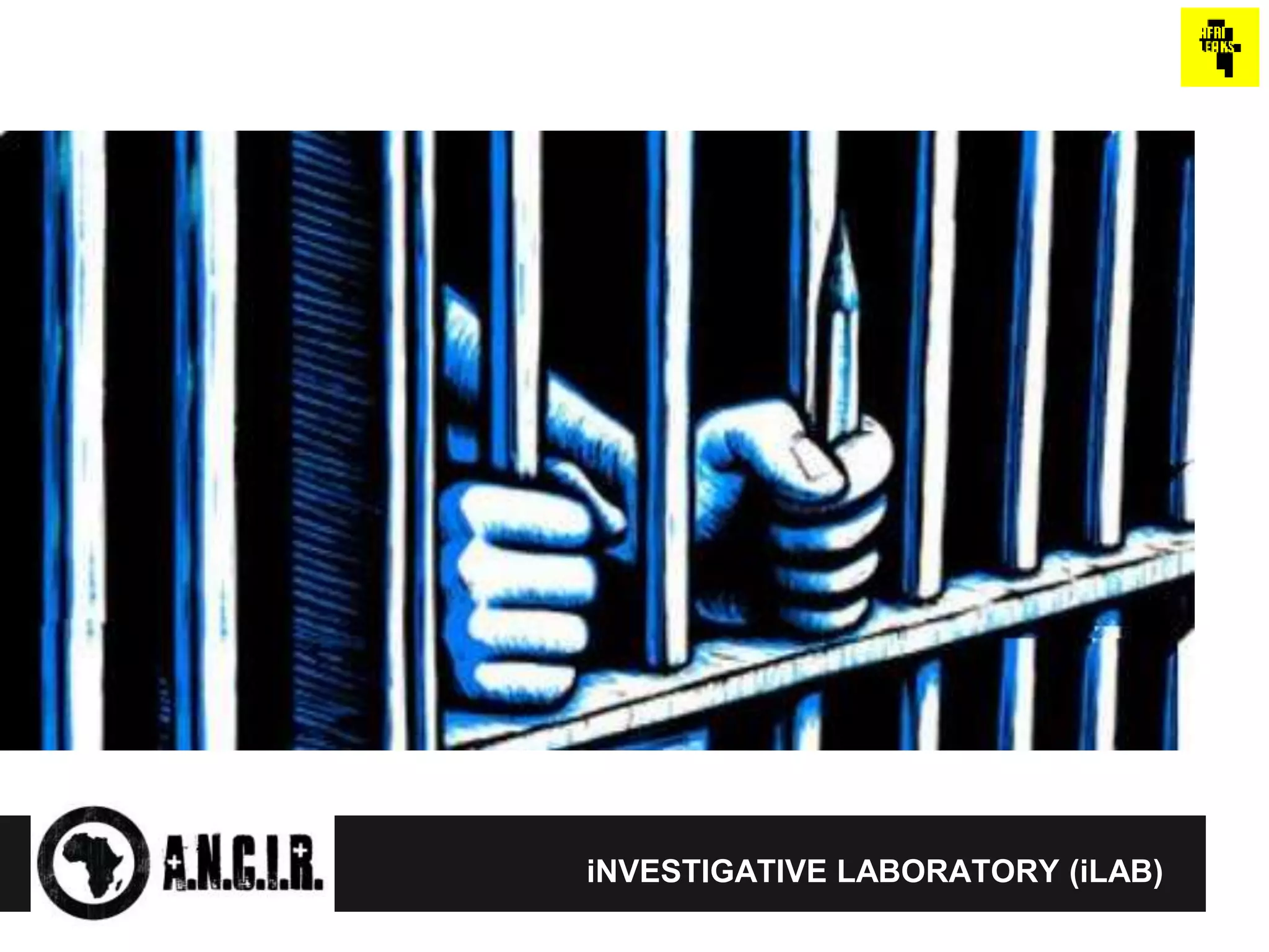 iNVESTIGATIVE LABORATORY (iLAB)
 