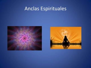 Anclas Espirituales