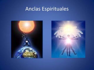 Anclas Espirituales