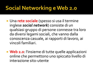 Ancora social network? Facebook!