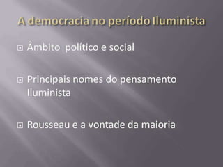 Iluminismo e Democracia
