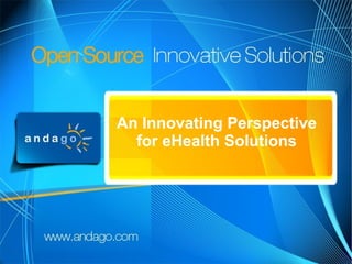 Start




        An Innovating Perspective
          for eHealth Solutions
 