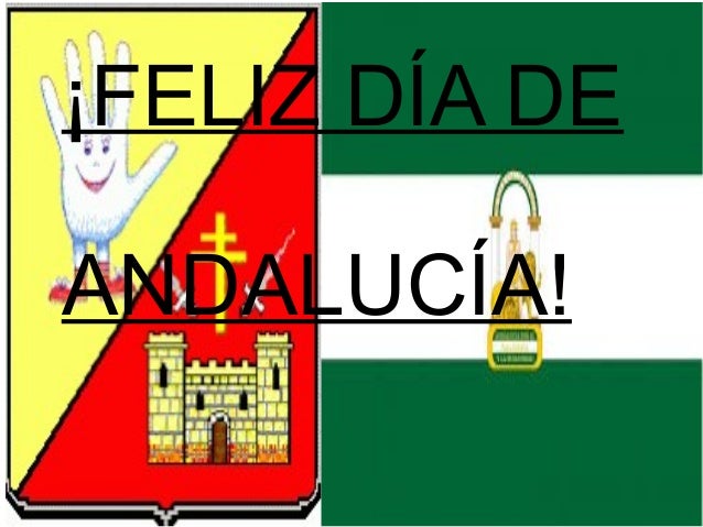 Resultado de imagen para feliz dia andalucia
