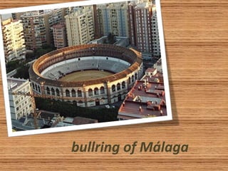 bullring of Málaga