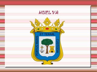 HUELVA 