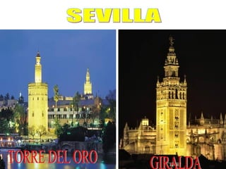 SEVILLA TORRE DEL ORO GIRALDA 