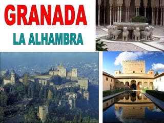 LA ALHAMBRA GRANADA 