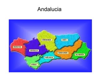 Andalucia
 