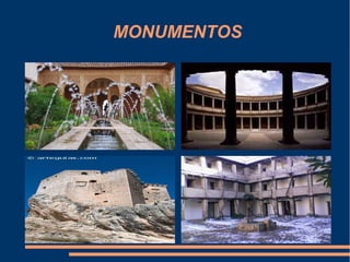 MONUMENTOS
 