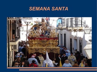SEMANA SANTA
 