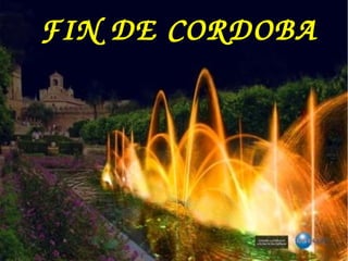 FIN DE CORDOBA
 
