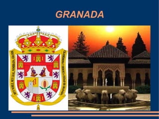 GRANADA
 