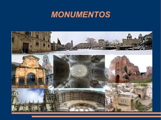MONUMENTOS
 