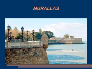 MURALLAS
 