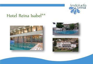 Hotel Reina Isabel**
 