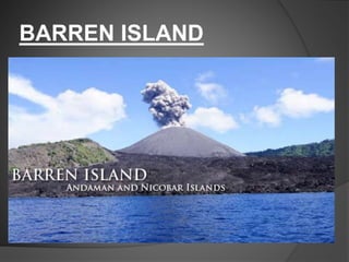 BARREN ISLAND
 
