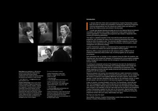 Introduction




                                                                                                        I
                                                                                                             n January 2003 Arts Inform were commissioned by Creative Partnerships London
                                                                                                             East and South to research the possibilities of developing a Mentoring Programme
                                                                                                             involving representatives from the cultural and creative sector and teachers, to
                                                                                                             deliver the initiative across core schools in the two areas.
                                                                                                              A model was devised following principles set out by the National Mentoring Network,
                                                                                                        consultation with teachers and a range of national and London based creative and
                                                                                                        cultural organisations. A successful pilot programme was initiated in September 2003,
                                                                                                        involving 28 mentoring partnerships.
                                                                                                        This report is a detailed evaluation of the more task-focussed second year of the
                                                                                                        programme, and considers the value of the 25 mentoring partnerships that took place
                                                                                                        during the 2004–05 academic year. The document identifies measures of success and
                                                                                                        outcomes of the programme’s four task areas of fundraising, communications, project
                                                                                                        management and partnership strategy.
                                                                                                        Creative Partnerships’ motivation in commissioning this programme was to explore new
                                                                                                        ways of schools and creative and cultural organisations working together.
                                                                                                        Mentoring offers a unique opportunity for both sectors to define a different kind of
                                                                                                        professional relationship where another way of working together can be explored
                                                                                                        and achieved.
                                                                                                        Each partnership met, on average, on five occasions during the 2004–05 academic year.
                                                                                                        Resulting work has included the realisation of fundraising and communications strategies,
                                                                                                        project management plans of action and the emergence of partnership policies for the
                                                                                                        schools involved.
                                                                                                        An exciting and unexpected outcome of the programme has been the development of
                                                                                                        understanding and exchange of information and knowledge between both mentee and
                                                                                                        mentor. All mentors have articulated that their understanding and awareness of the
                                                                                                        issues impacting on schools has been greatly enhanced and developed as part of their
Arts Inform was established in 1995 with the            For more information contact:                   engagement with this programme.
purpose of promoting work related learning              Creative Partnerships London East               Mentoring between both sectors has presented itself as a useful mechanism to develop
through building partnerships between                   Discover, 1 Bridge Terrace, Stratford,          understanding and establish effective successful partnership practice, and can enable the
professionals in the creative and cultural industries   London E15 4BG
and teachers and students in London schools.
                                                                                                        two sectors to continue to work together effectively and meet a specific “school needs”
                                                        T  020 8536 5558                                agenda. A model has been developed that has value for the individuals involved, is useful
T  020 7866 8136  E  info@artsinform.com                E  londoneast@creative-partnerships.com
www.artsinform.com
                                                                                                        for both sectors, and can be built on in the future and applied in a range of settings.
                                                        Creative Partnerships London South              A team of mentors, including Elizabeth Lynch from The Roundhouse, Janice McLaren
Creative Partnerships works to give school              Unit 1.5 Lafone House, The Leathermarket,
children throughout England the opportunity                                                             from The Photographers’ Gallery, Anthony Bennett from the Specialist Schools Trust,
                                                        Leathermarket Street, London SE1 3ER
to develop their potential, ambition, creativity                                                        John Ward from Welsh National Opera and Pim Baxter from the National Portrait Gallery,
and imagination. It achieves this by building           T  020 7357 0456
                                                                                                        were involved in the evaluation of the four task areas and the overview of the programme.
sustainable partnerships between schools                E  londonsouth@creative-partnerships.com
                                                        www.creative-partnerships.com                   Creative Partnerships is grateful for their work on this document. Special thanks must
and creative and cultural organisations and
individuals that impact upon learning. Creative                                                         be given to Frances Morrell and Linda Payne of Arts Inform for leading and driving this
                                                        Creative Partnerships London East and South
Partnerships is funded by the Department for            would like to thank the mentors and mentees     programme forward with such clarity, determination and rigour.
Culture, Media and Sport, is supported by the           who were photographed for this report.          We hope you enjoy this report.
Department for Education and Skills and is              Photographs taken with the kind permission of
managed by Arts Council England.                        the Royal Opera House.                          Steve Moffitt, Director, Creative Partnerships London East and Mark Robertson,
                                                                                                        Director, Creative Partnerships London South
 