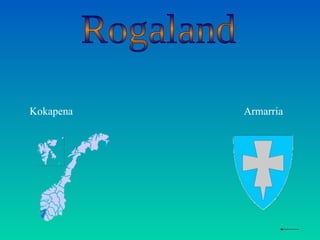 Kokapena Armarria Rogaland 