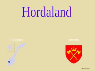 Hordaland Kokapena Armarria 