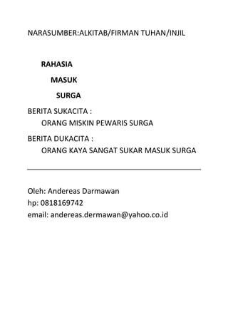 Andereas Dermawan Rahasia Masuk Surga