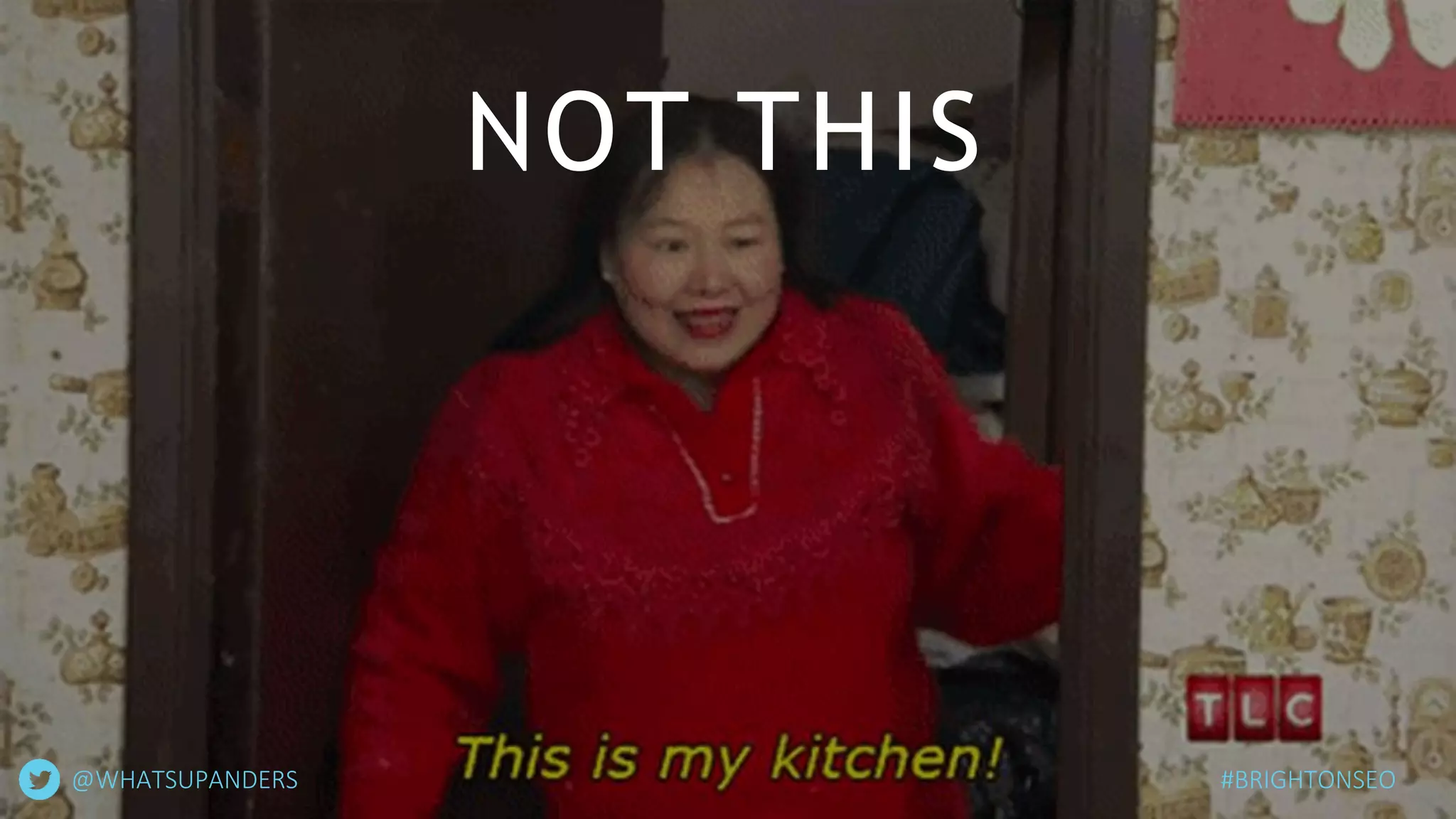 NOT THIS
#BRIGHTONSEO@WHATSUPANDERS
 