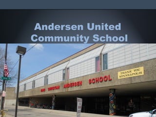 Andersen United
Community School
 