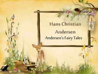 Andersen’s Fairy Tales
 
