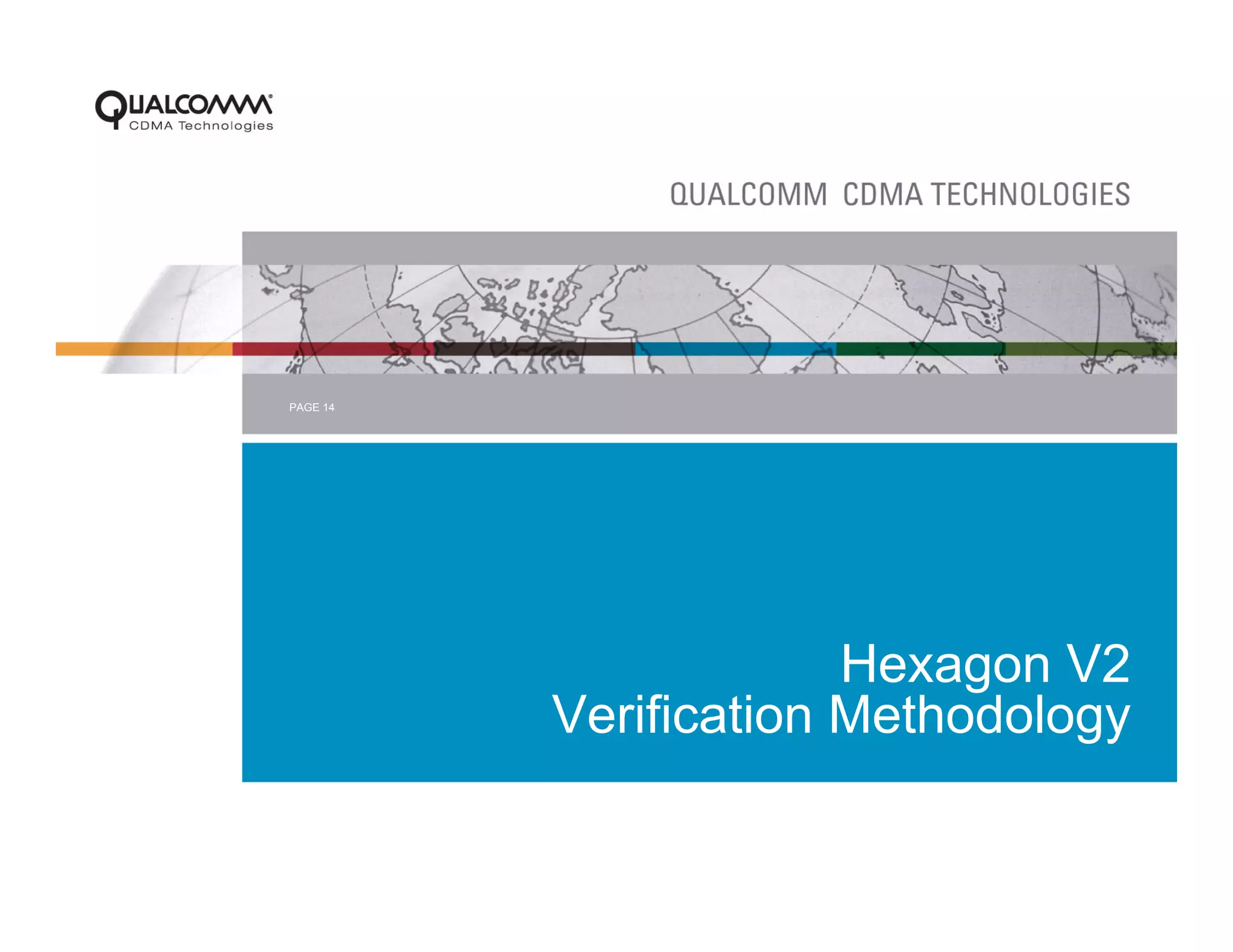 PAGE 14




                       Hexagon V2
          Verification Methodology
 