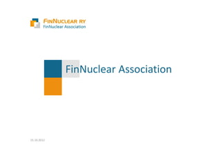 FinNuclear Association




15.10.2012
 