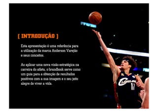 Anderson Varejão Brandbook