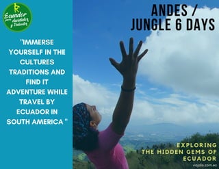 Andes and Jungle 6D/5N