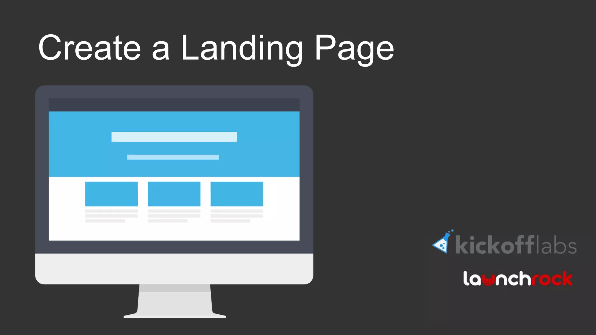 Create a Landing Page
 