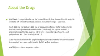 andexxanet alpha in rivaroxaban overdose | PPTX