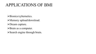 Brain machine interface | PPTX